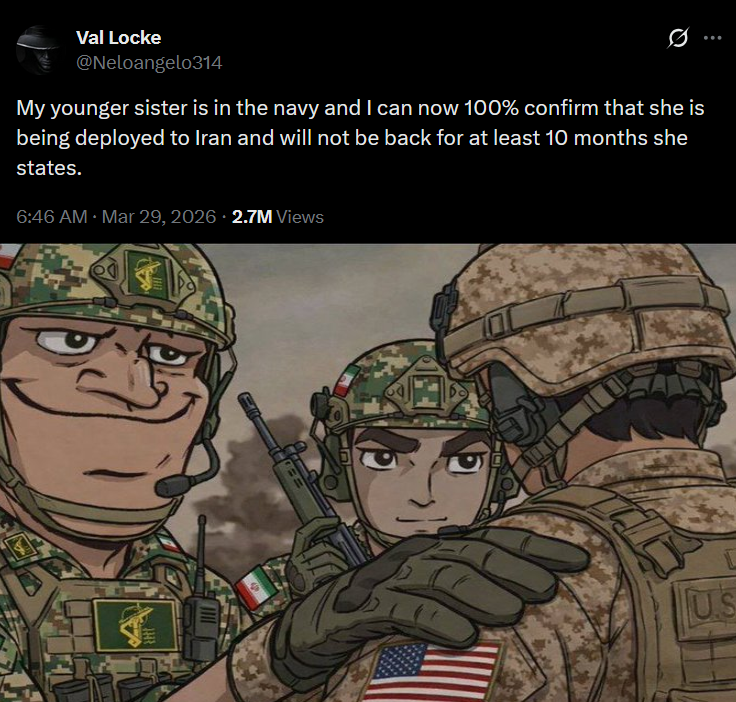My younger sister is in the navy and I can now 100% confirm that she is being deployed to Iran and will not be back for at least 10 months she states.
