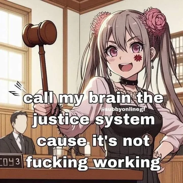transcription: call my brain the justice system cause its not fucking working
